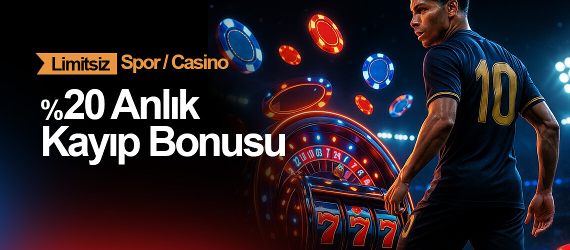 %20 Anlık Kayıp Bonusu